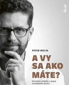 Rozvoj osobnosti A vy sa ako máte? - Peter Bielik