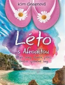 Romantická beletria Léto s Afroditou - Kim Greenová