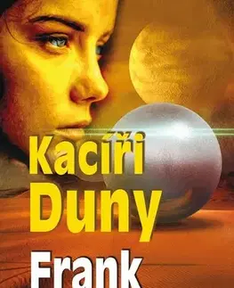 Sci-fi a fantasy Kacíři Duny, 7. vydání - Herbert Frank,Veronika Volhejnová