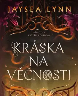 Romantická beletria Kráska na věčnosti - Jaysea Lynn
