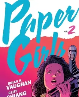 Beletria - ostatné Paper Girls Backpack Edition Vol. 2 - Brian K Vaughan