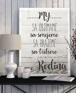 Tabuľky do bytu Obraz na stenu - My sme rodina