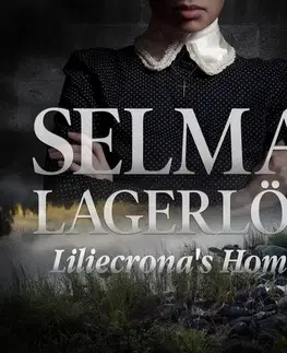 Svetová beletria Saga Egmont Liliecrona's Home (EN)