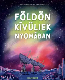 Veda a technika Földönkívüliek nyomában - Joalda Morancy