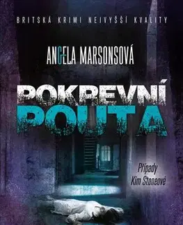 Detektívky, trilery, horory Pokrevní pouta - Angela Marsonsová