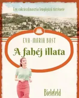 Romantická beletria A fahéj illata - Eva-Maria Bast