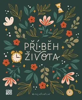 Citáty, výroky, aforizmy, príslovia, porekadlá Příběh života