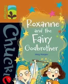 Príprava do školy, pracovné zošity Oxford Reading Tree TreeTops Chucklers: Level 8: Roxanne and the Fairy Godbrother - Meg Harper