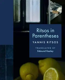 Poézia Ritsos in Parentheses - Yannis Ritsos