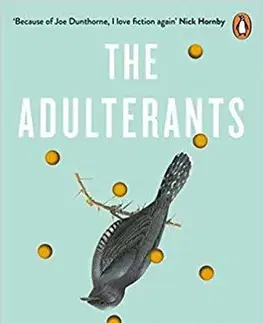Cudzojazyčná literatúra The Adulterants - Joe Dunthorne
