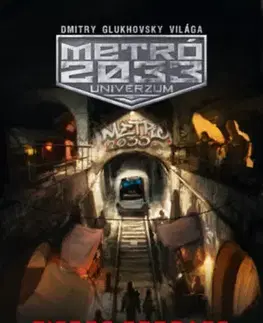 Sci-fi a fantasy Balpart - Metró 2033 Univerzum - Pierre Bordage
