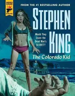 Cudzojazyčná literatúra The Colorado Kid - Stephen King