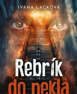 Slovenská beletria Rebrík do pekla - Ivana Lacková