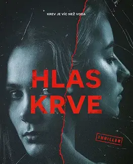 Detektívky, trilery, horory Hlas krve - Heather Chavez