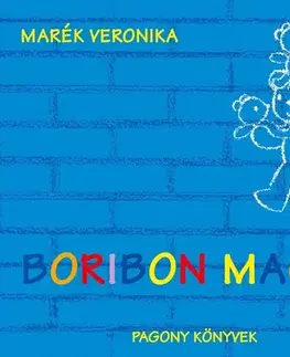 Rozprávky Boribon mackói - Veronika Marék