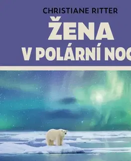 Biografie - ostatné Tympanum Žena v polární noci