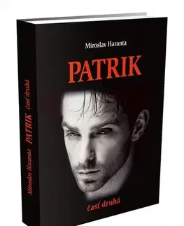 Slovenská beletria Patrik, časť druhá - Miroslav Haranta