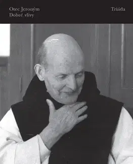 Biografie - ostatné Dobré vlivy - Jeroným Otec