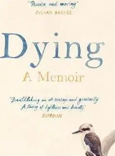 Cudzojazyčná literatúra Dying - A Memoir - Cory Taylor