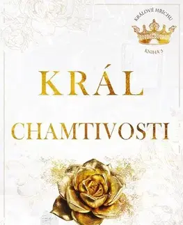 Romantická beletria Král chamtivosti - Králové hříchu 3 - Ana Huang,Jana Michalcová