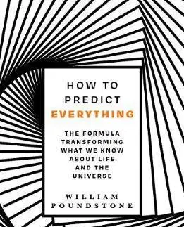 Cudzojazyčná literatúra How to Predict Everything - William Poundstone