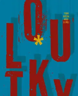 Česká beletria Loutky - Ruth Františka Blažková