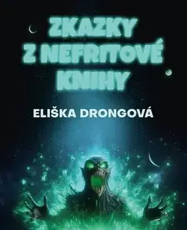 Sci-fi a fantasy Zkazky z Nefritové knihy