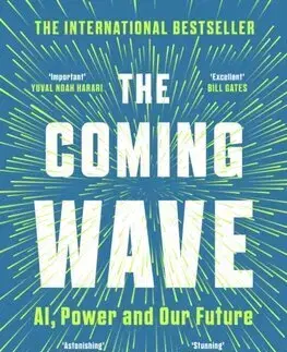 Veda, technika, elektrotechnika The Coming Wave - Mustafa Suleyman,Michael Bhaskar