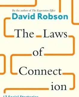 Psychológia, etika The Laws of Connection - David Robson