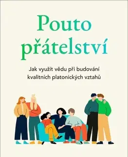 Psychológia, etika Pouto přátelství - Marisa G. Franco,Tomáš Bíla