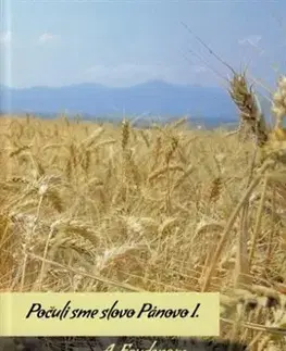 Kresťanstvo Počuli sme slovo Pánovo I. - A. Faudenom