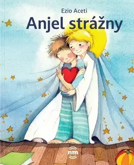 Náboženská literatúra pre deti Anjel strážny - Ezio Azeti,Silvia Oriana Colombová