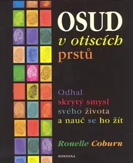Astrológia, horoskopy, snáre Osud v otiscích prstů - Ronelle Coburn