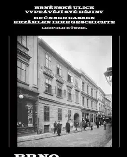 Slovenské a české dejiny Brněnské ulice vyprávějí své dějiny 4. díl - Leopold Künzel