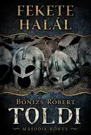 Historické romány Fekete halál - Robert Bonizs