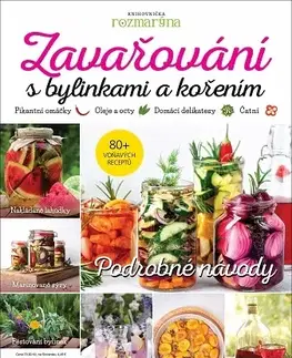 Konzervovanie, mrazenie Zavařování s bylinkami a kořením - Mirka Koníčková