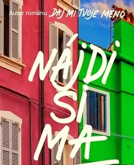 Young adults Nájdi si ma - André Aciman