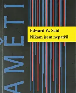 História Nikam jsem nepatřil - Edward W. Said