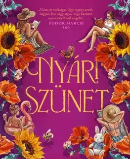 Romantická beletria Nyári szünet - Rozi Zubor