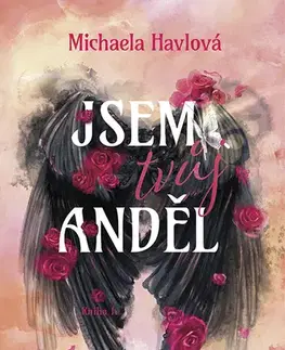 Young adults Jsem tvůj anděl - Michaela Havlová