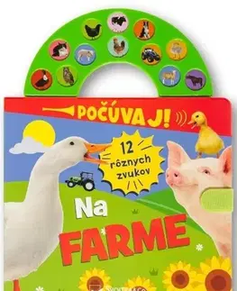 Zvukové knihy Počúvaj! 12 rôznych zvukov: Na farme