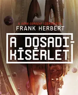 Sci-fi a fantasy A Dosadi-kísérlet - Herbert Frank