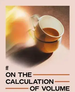 Beletria On the Calculation of Volume IV - Solvej Balle