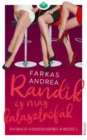 Romantická beletria Randik és más katasztrófák - Andrea Farkas