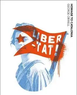 Svetová beletria Homage to Catalonia - George Orwell
