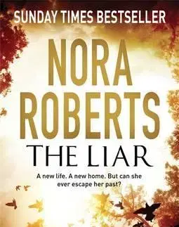 Cudzojazyčná literatúra The Liar - Nora Roberts