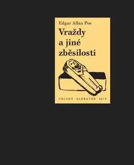Poézia - antológie Vraždy a jiné zběsilosti - Edgar Allan Poe