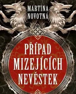 Detektívky, trilery, horory Případ mizejících nevěstek - Martina Novotná