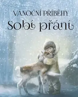 Pre deti a mládež - ostatné Vánoční příběhy: Sobí přání - Holly Webb