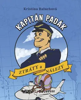 Dobrodružstvo, napätie, western Kapitán Padák: Ztráty a nálezy - Kristína Baluchová
